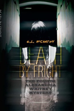 Death by Fright (Alexandria Whitney Mystery Book 4) (9022)