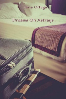 Dreams On Astrays (Träume-Reihe #2)