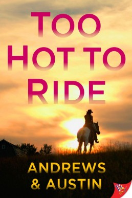 Too Hot to Ride