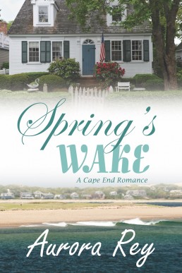 Spring's Wake (Cape End Romance #3)