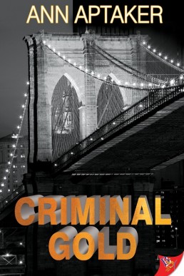 Criminal Gold (Cantor Gold Crime #1)