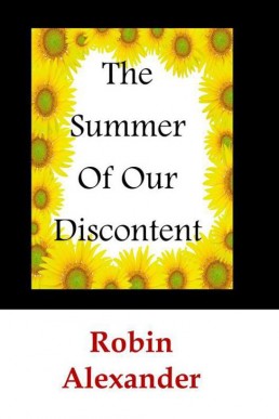 The Summer of Our Discontent (317)