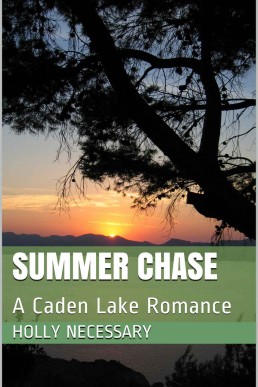 Summer Chase: A Caden Lake Romance (12991)