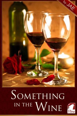 Something in the Wine (The Moonston #1) 1373)