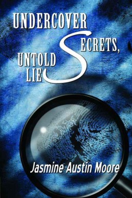 Undercover Secrets, Untold Lies (6626)