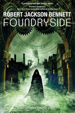 Foundryside (The Founders Trilogy Book 1)