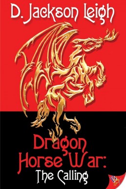 The Calling (Dragon Horse War trilogy #1)