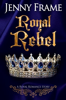 Royal Rebel (Royal Romance #2)