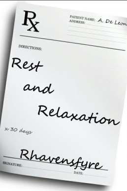 Rest and Relaxation (806)