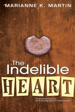 The Indelible Heart (Love #4)