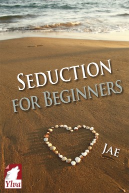 Seduction for Beginners (The Moonstone Series #2) (2207)