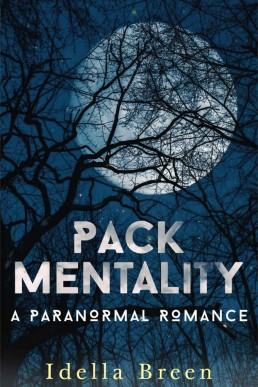 Pack Mentality (Fire & Ice, #4) (6574)