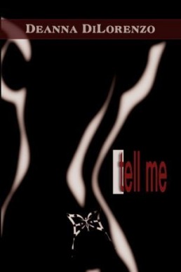 Tell Me (Tell Me Book 1) (5933)