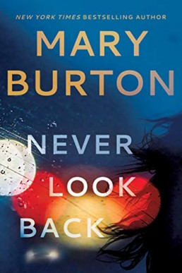 Never Look Back (Criminal Profiler #5)