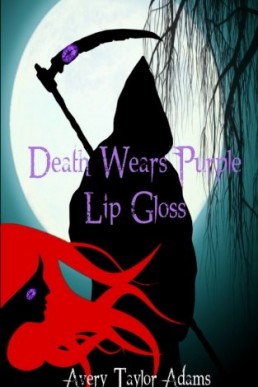 Death Wears Purple Lip Gloss: A New Adult Lesbian Romance (Fabulous Death Book 1)