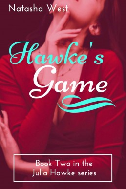 Hawke's Game (Julia Hawke #2) (467)