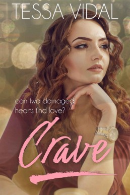 Crave (Cherished Choices #3)