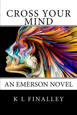 Cross Your Mind (An Emerson Novel #3) (10320)