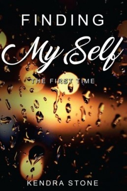 Finding Myself: The First Time