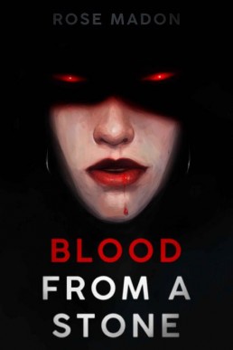 Blood From A Stone: A lesbian vampire romance