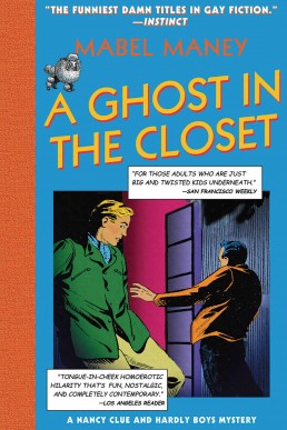 A Ghost in the Closet (Nancy Clue & Cherry Aimless, #3) (9142)