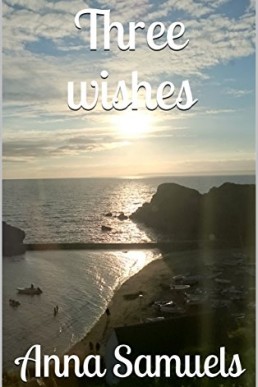 Three Wishes