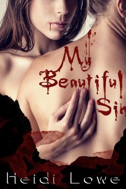 My Beautiful Sin (Beautiful Sin Saga #1)