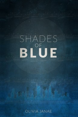 Shades of Blue (The Loudest Silence, #2)