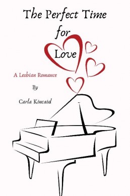 The Perfect Time for Love: A Lesbian Romance (687)