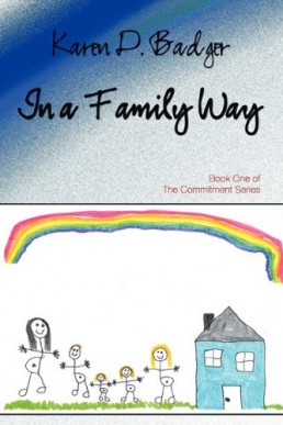 In A Family Way  (The Commitment: Billie and Cat Book 1) (11407)