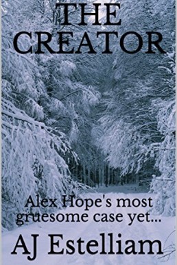 The Creator (Alex Hope, #3) (10363)