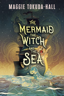 The Mermaid, the Witch, and the Sea (6463)