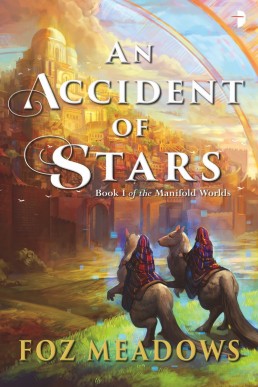 An Accident of Stars (Book 1 of the Manifold Worlds) (12288)