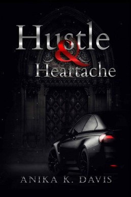 Hustle & Heartache