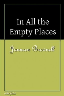 In All the Empty Places (10991)