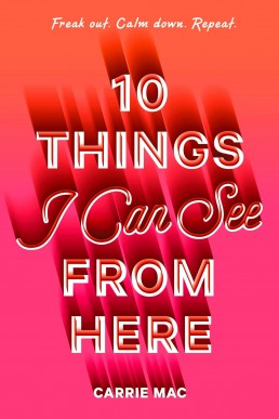 10 Things I Can See from Here