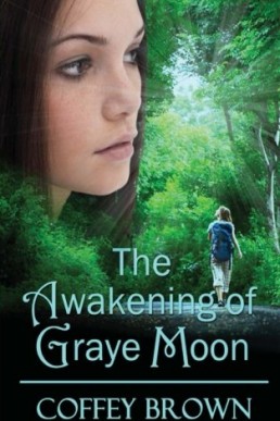 The Awakening of Graye Moon