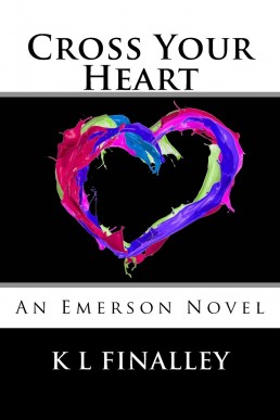 Cross Your Heart (An Emerson Novel #2) (10319)