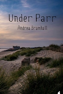 Under Parr (Norfolk Coast Investigation Story #2)