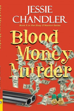 Blood Money Murder (A Shay O'Hanlon Caper #5)