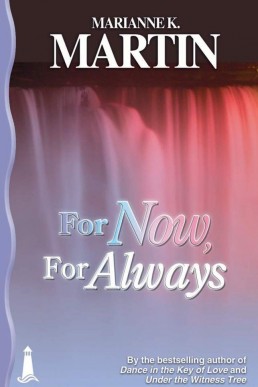 For Now, for Always  (Dance #4)