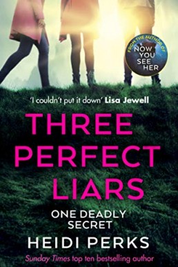 Three Perfect Liars_ From the Autho (8594)