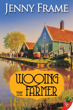 Wooing the Farmer (Axedale #3)