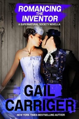 Romancing the Inventor (Supernatural Society #1)