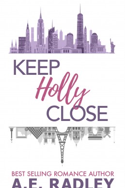 Keep Holly Close (Remember Me, #2) (291)