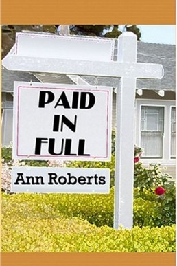 Paid in Full  (Ari Adams Mystery, #1) (8257)