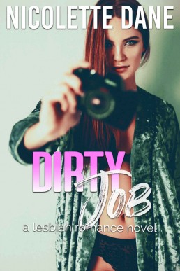 Dirty Job_ A Lesbian Romance Novel (7)