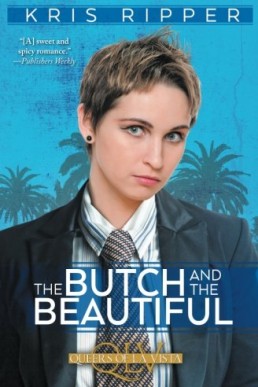 The Butch and the Beautiful (8293)