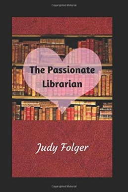 The Passionate Librarian