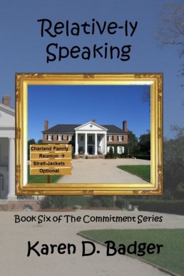 Relative-ly Speaking (The Commitment:  Billie and Cat Book 6) (12463)